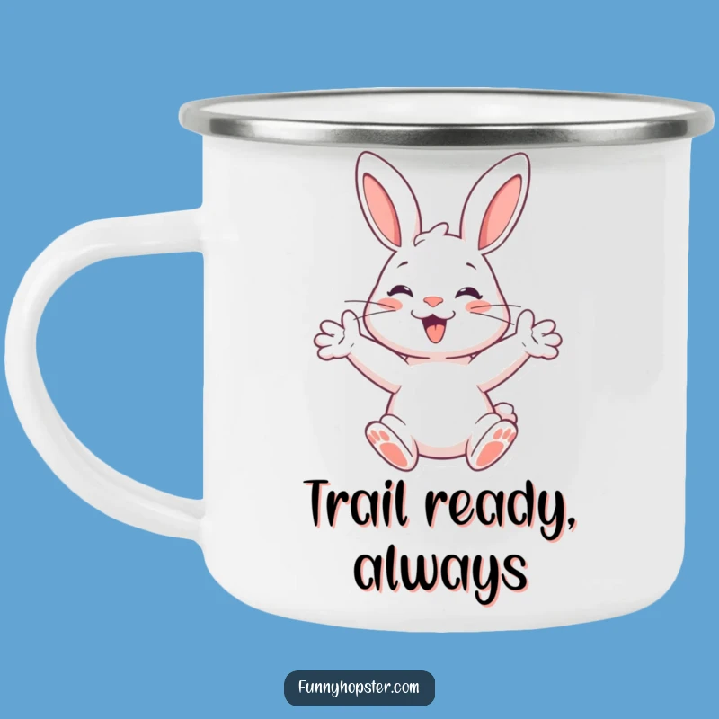 Funny Happy Rabbit Camping Mug: Adventure Ready, Outdoor Gift