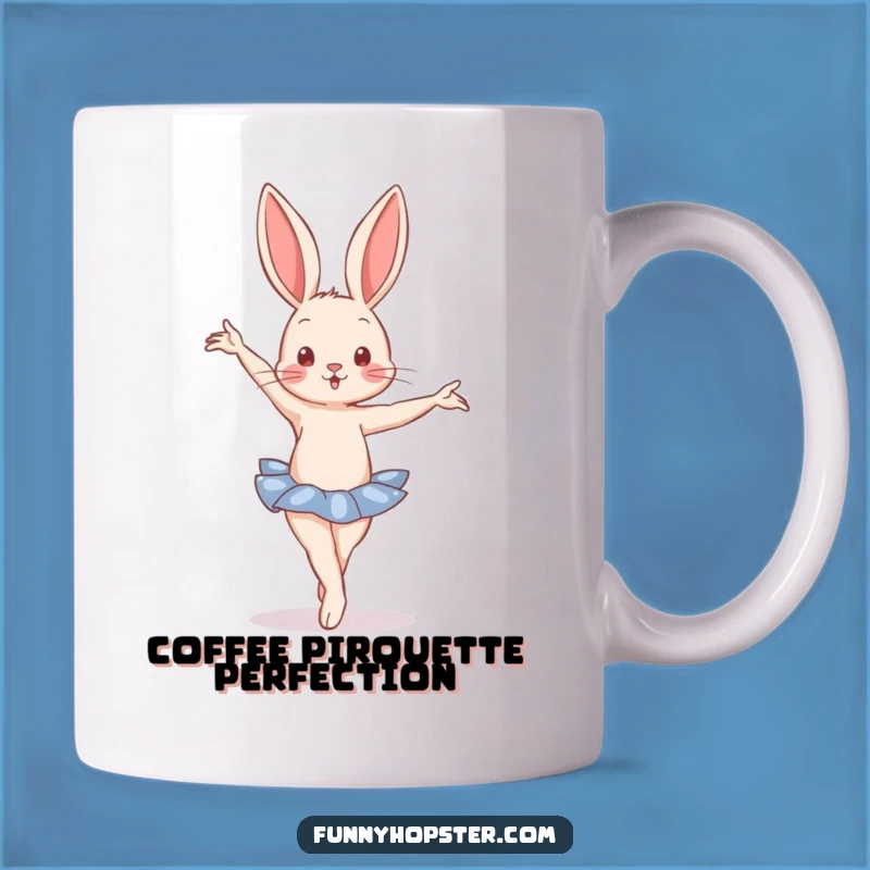 Funny Ballet Rabbit Pose Mug - Graceful Dancer Gift Idea