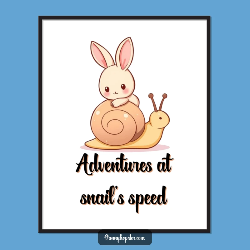 Funny Snail Rider Rabbit Poster: Whimsical Art of a Slow Adventure - The Ultimate Funny Gift!