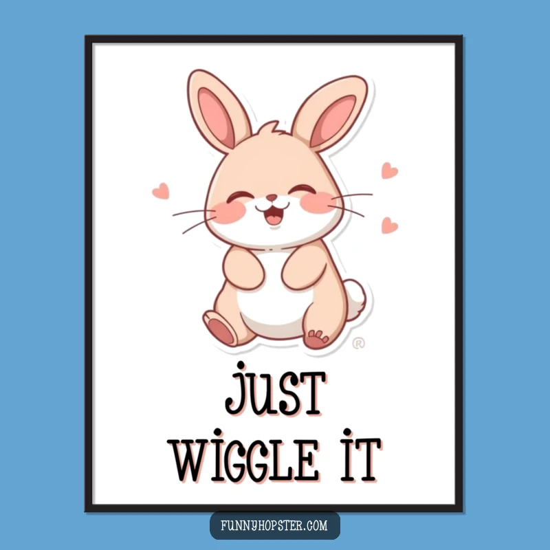 Funny Kawaii Rabbit Wiggle Poster: Giggling Art to Brighten Your Walls