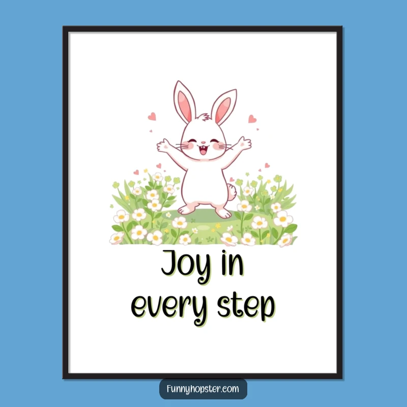 Funny Rabbit Poster - Clover Dance Art, Perfect Cheerful Gift!