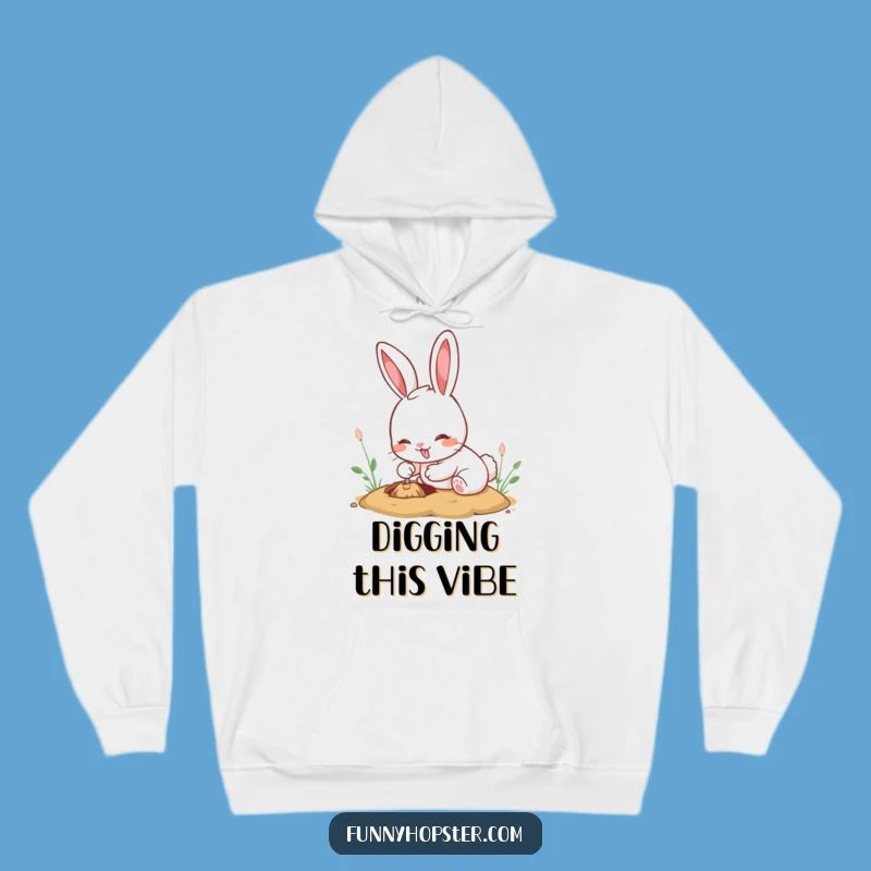 Funny Kawaii Rabbit Hoodie: Cozy Enthusiastic Digging Bunny Sweatshirt, Ideal Funny Gift
