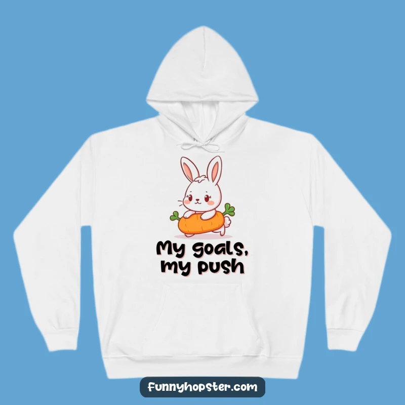 Funny Determined Rabbit Hoodie - Motivational Comfort for Go-Getters