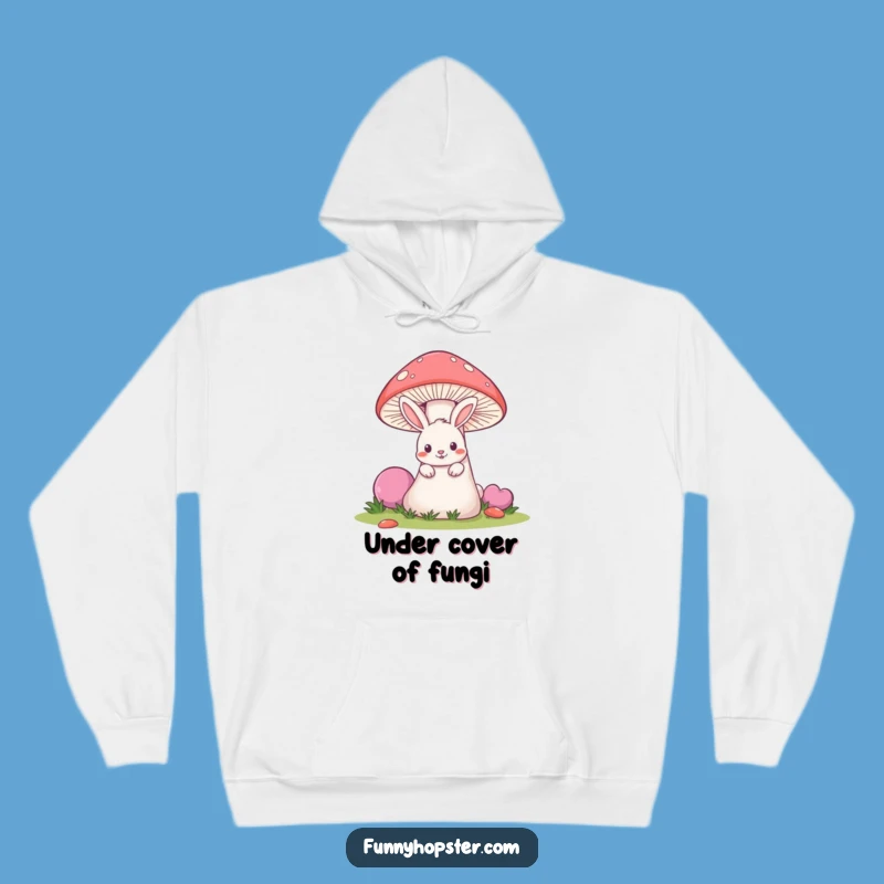 Funny Mischievous Rabbit Hoodie - Cozy Mushroom Hideaway - Playful Bunny Gift