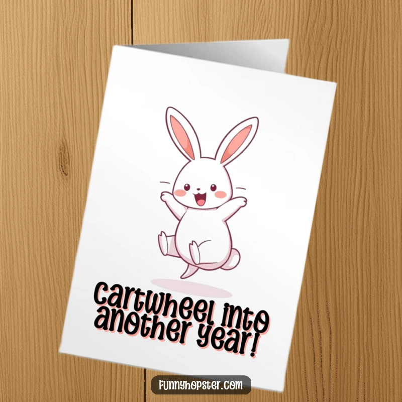 Funny Free Printable Birthday Card: A cheerful rabbit performs an energetic cartwheel with its ears flying, celebrating a birthday.