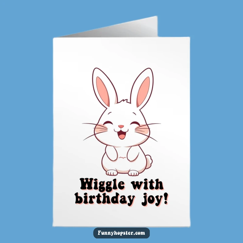 Free Printable Birthday Card: Whiskers Rabbit - Funny Downloadable Gift