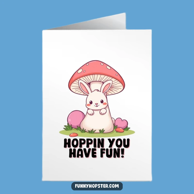 Free Printable Birthday Card: Mischievous Rabbit & Mushroom Funny Downloadable Gift