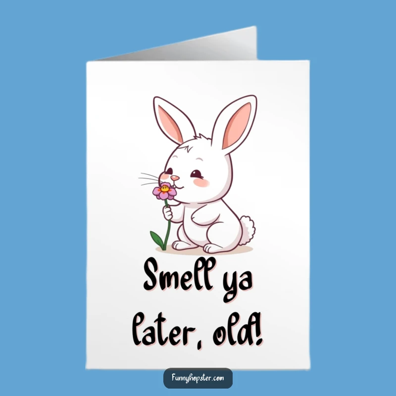 Free Printable Birthday Card: Sniffing Rabbit & Flower Funny Downloadable Gift