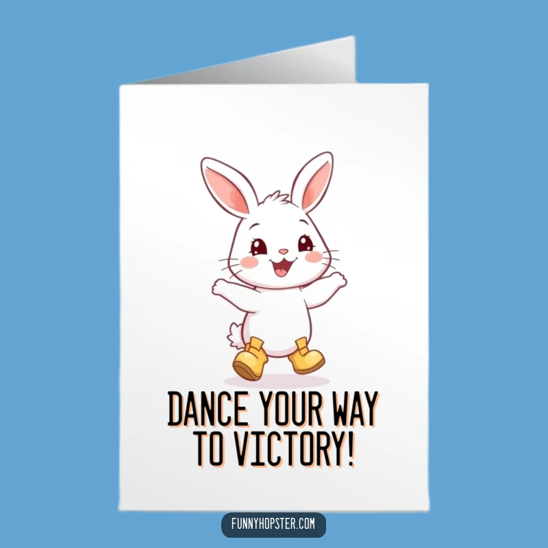 Free Printable Congrats Card: Dancing Rabbit in Boots - Funny Downloadable Gift