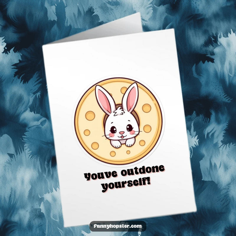 Funny Free Printable Congrats Card: A playful rabbit hiding inside a wheel of cheese, with only its ears visible.