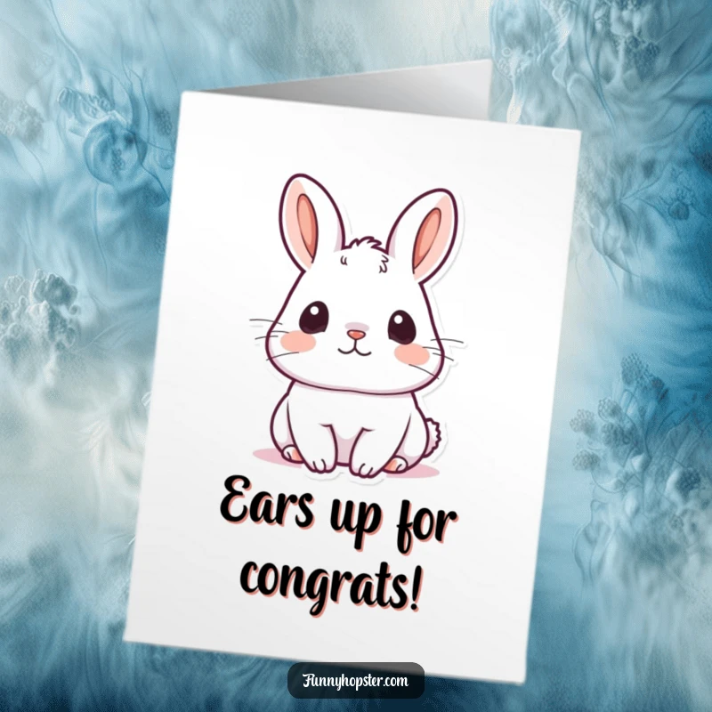 Funny Free Printable Congratulations Card: A kawaii rabbit with ears perked, intently listening to good news.