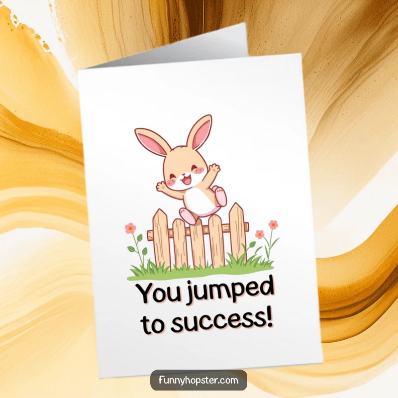Funny Free Printable Congratulations Card: Rabbit leaps with delight over a garden fence, symbolizing overcoming challenges to reach success.