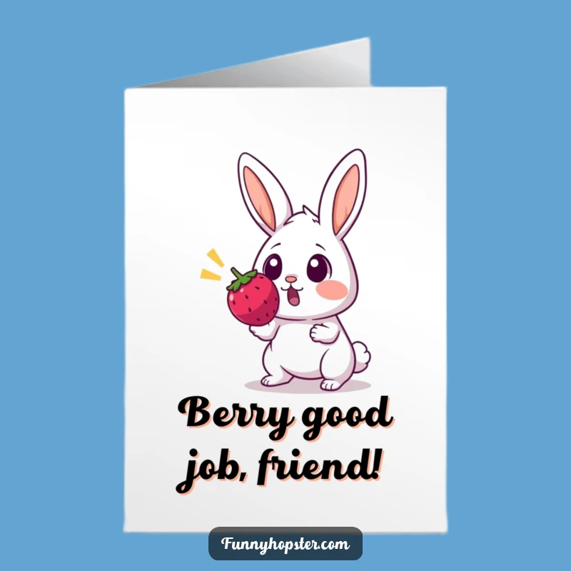 Free Printable Congrats Card: Startled Rabbit & Berry Funny Downloadable Gift