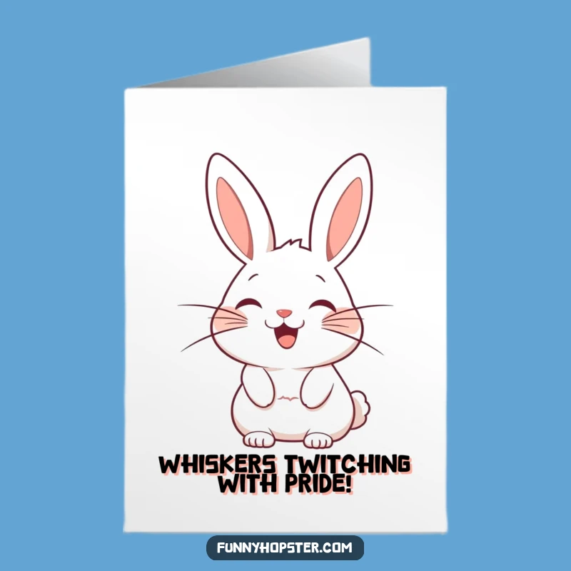 Free Printable Congrats Card: Whiskers Rabbit - Funny DIY Gift