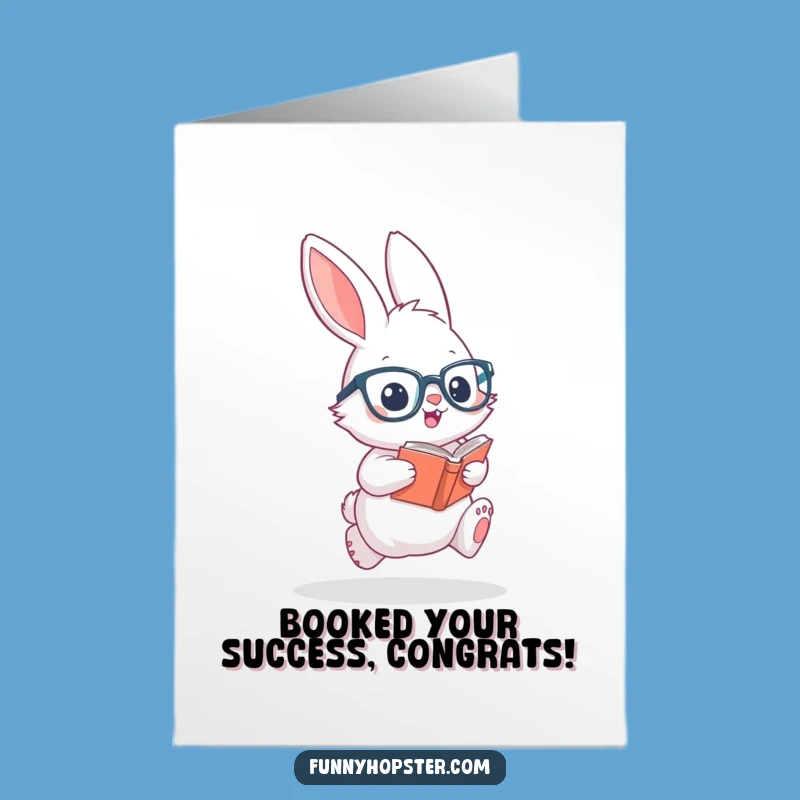 Free Printable Congratulations Card: Excited Rabbit Graduation, Funny Scholar Gift