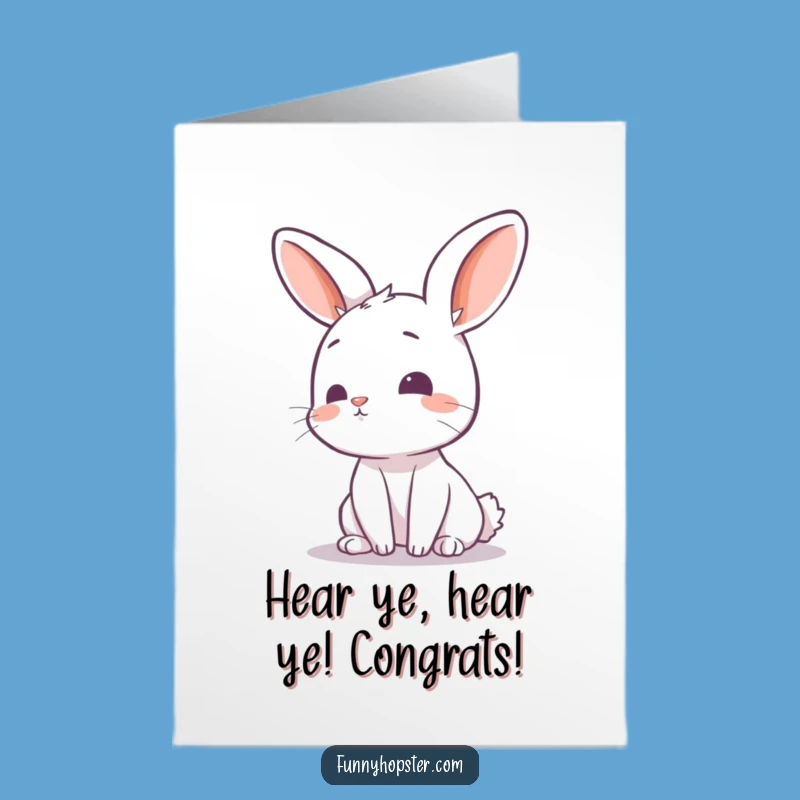 Free Printable Congrats Card: Curious Rabbit Hears Good News, Downloadable