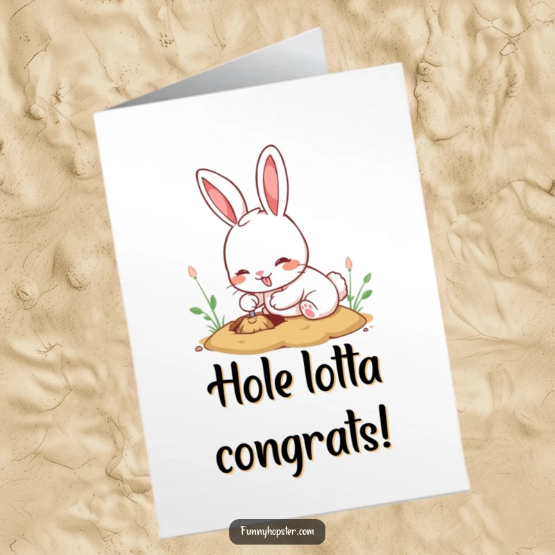 Funny Free Printable Congratulations Card: Overjoyed kawaii rabbit enthusiastically digging a hole, perfect for celebrating.