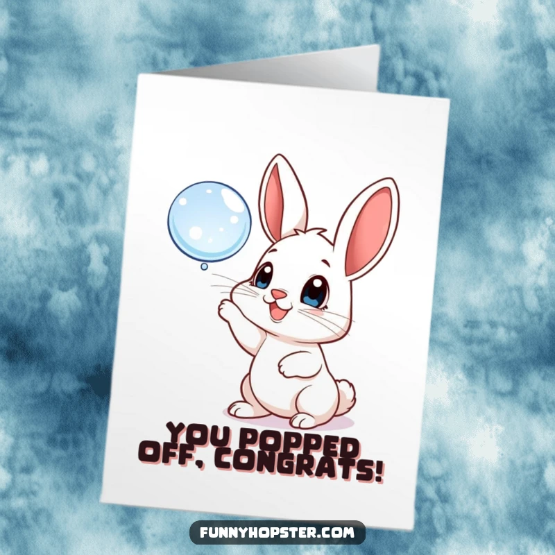Funny Free Printable Congratulations Card: A playful rabbit bats at a floating bubble with joy, celebrating.