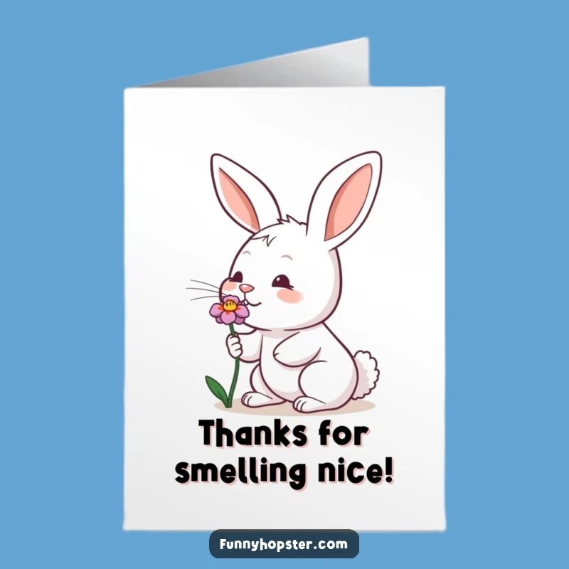 Free Printable Thank You Card: Sniffing Rabbit & Flower Funny Downloadable Gift