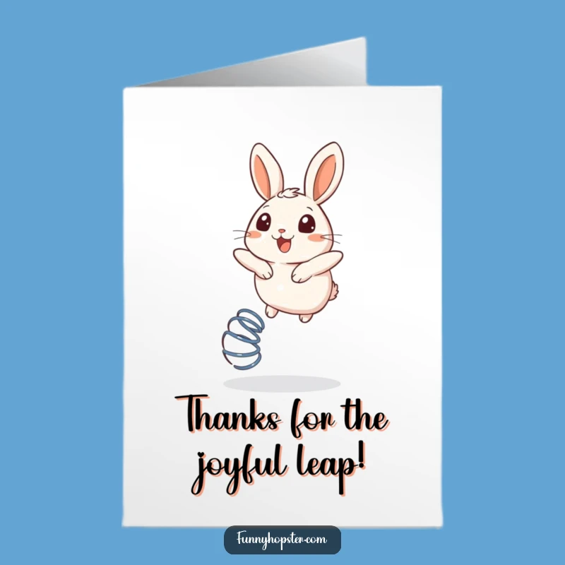 Free Printable Thank You Card: Bouncing Rabbit - Funny Downloadable Gift