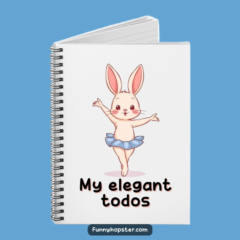 Funny Ballet Rabbit Notebook - Jot Down Choreography and Ideas Gift