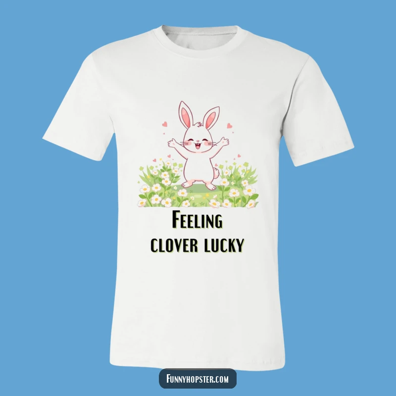 Funny Rabbit T-Shirt - Clover Dance Celebration, Perfect Cheerful Gift!