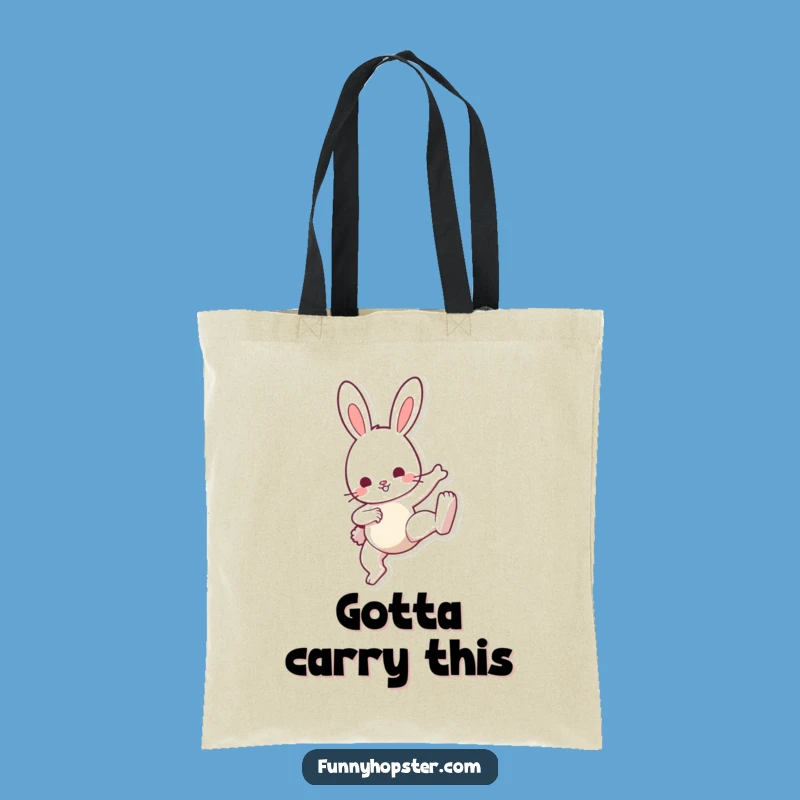 Funny Bunny Kick Tote Bag: Carry Your Energy, Perfect Everyday Funny Gift